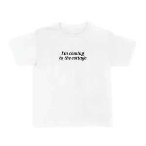 Womens I'm Coming to the Cottage Baby Tee | Fitted White Cotton Slogan T-Shirt | TV Show Fan Top