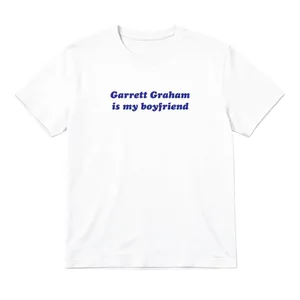 Adults Garrett Graham Is My Boyfriend White T-Shirt | Novelty Book Boyfriend Slogan Print | Cotton Regular Fit Tee for Women and Men