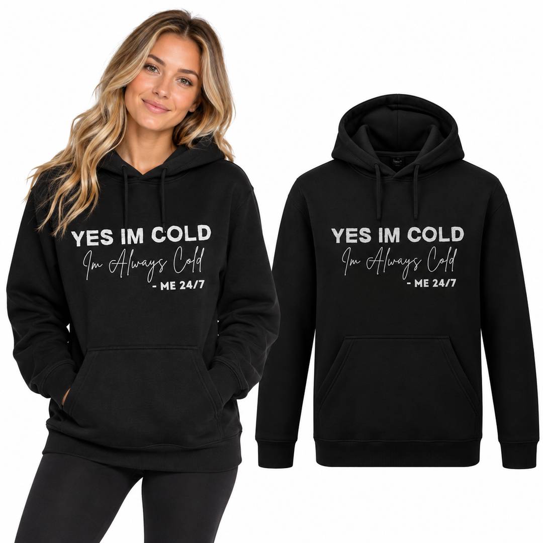 Adult Funny Slogan T-Shirt | I Am Always Cold Novelty Tee