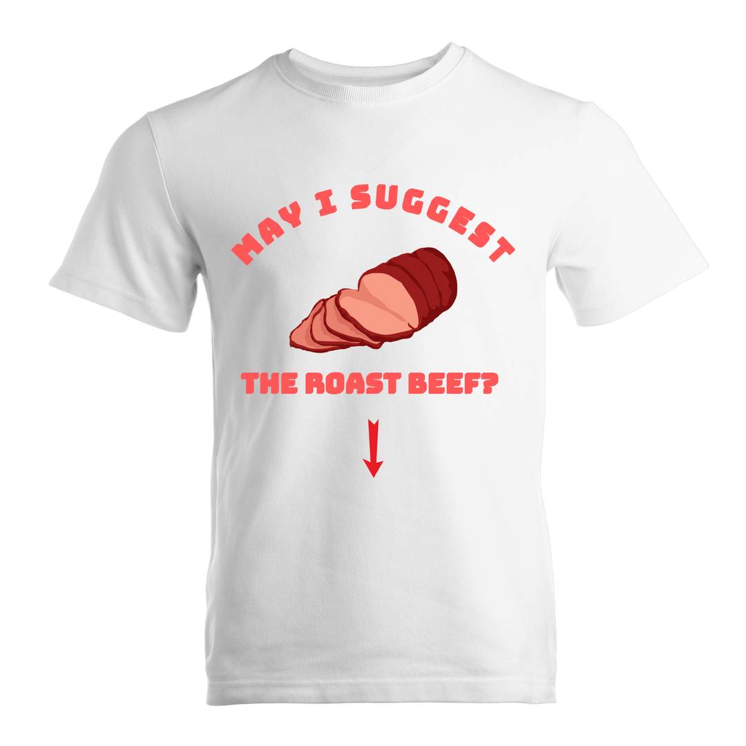 Mens May I Suggest The Roast Beef Classic Tee White - Stag Do Tee