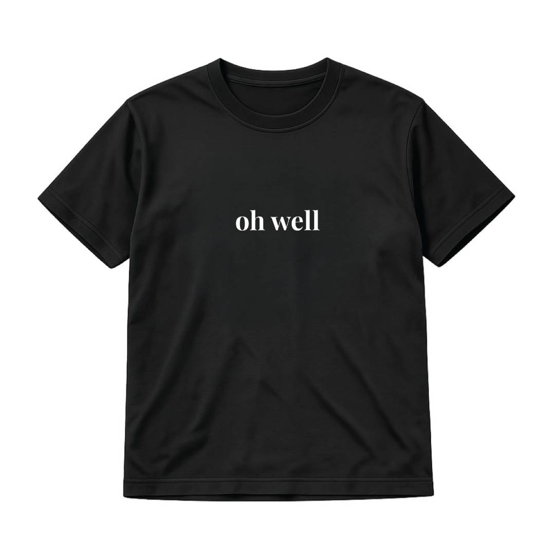 Adult Black Oh Well Slogan Print Fitted Baby Tee, Short Sleeve Cotton Top