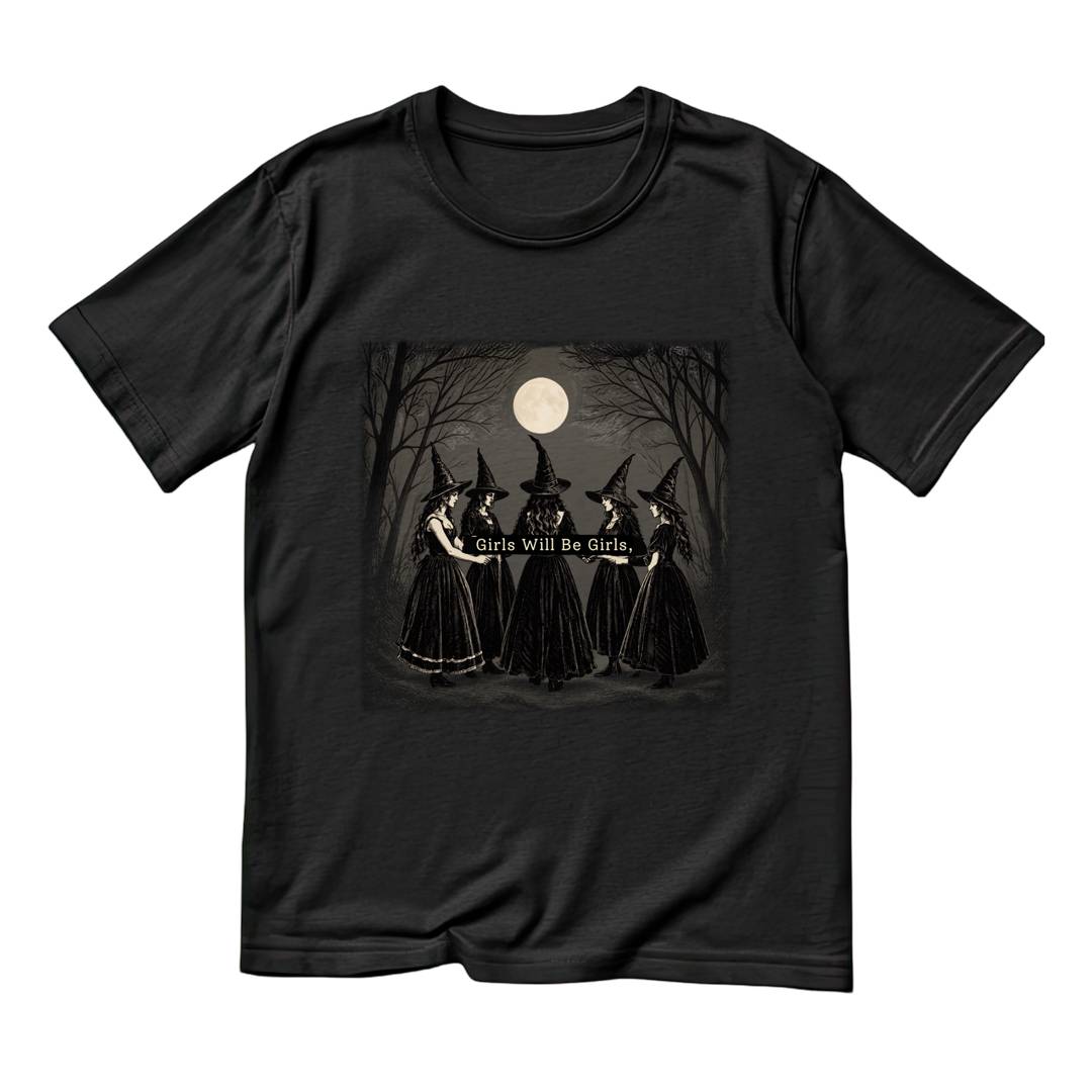 Womens Witch Novelty T-Shirt | Girls Will Be Girls Funny Print Tee