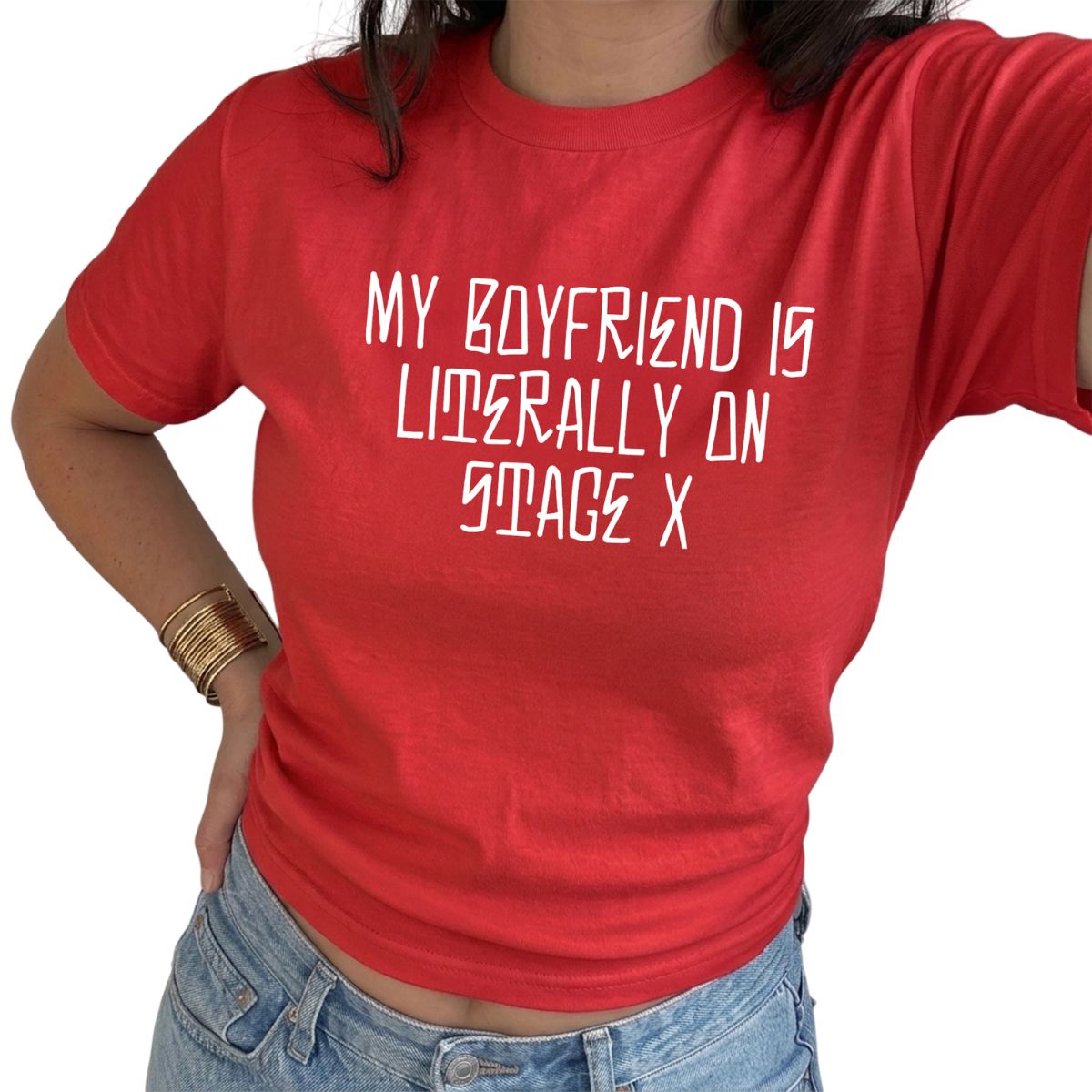 Ladies Pop-Inspired Concert T-Shirt | Red Baby Tee | "My Boyfriend is Literally on Stage X" Print
