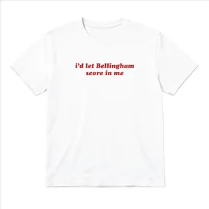 Ladies “I'd Let Bellingham Score in Me” Baby Tee | Women’s Funny Football Supporter Tee | White Slogan Top