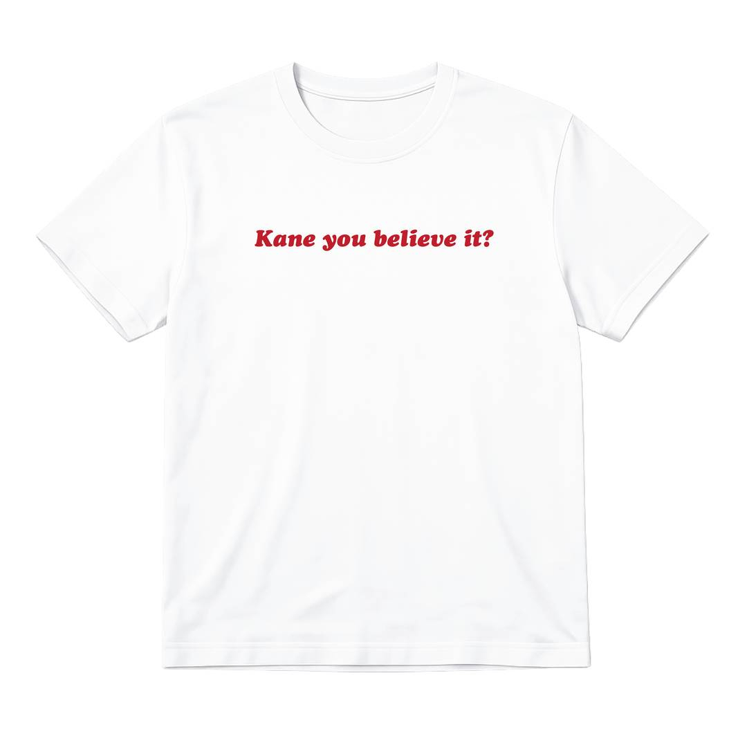 Adults “Kane you believe it?” T-Shirt | Men's & Women’s England Football Supporter Tee | White Slogan Top