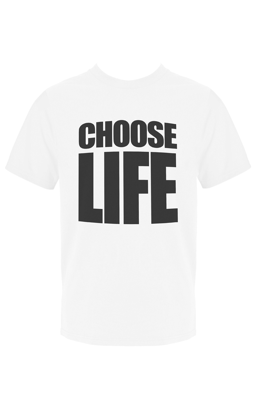 Choose Life T-Shirt