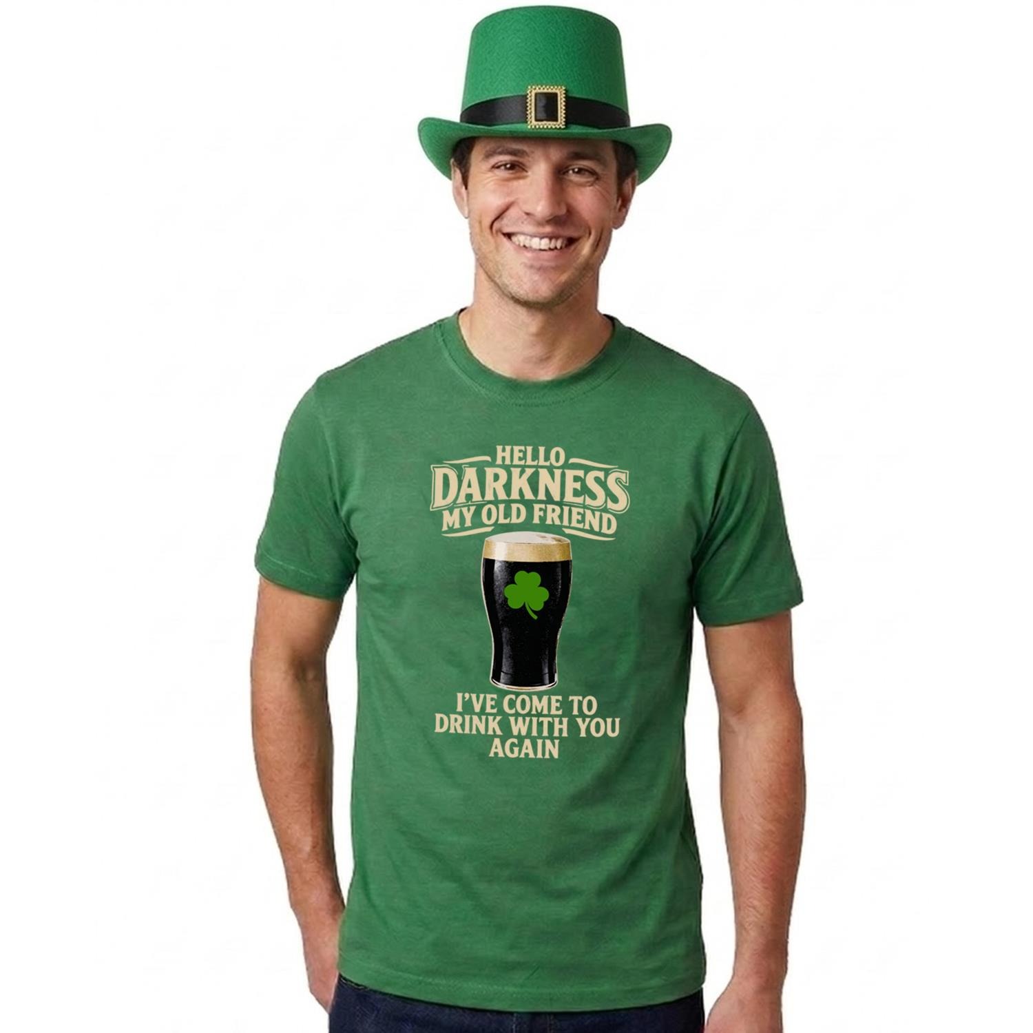 Adults Funny St Patricks Day Costume | Top Hat & T-Shirt “Hello Darkness My Old Friend I've Come to Drink with You Again” | Green Tee with Beige Print