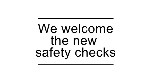 We welcome the new checks!